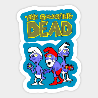 the Smurfing Unalived Sticker